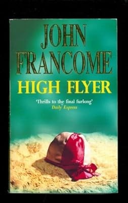 High flyer francome - high, flyer,