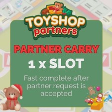 1x Toy Shop Partner Slot Fully