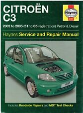 CITROEN C3 1.1 1.4 1.6 PETROL 1.4 HDi DIESEL INCL XTR '02-05 REPAIR MANUAL *VGC*