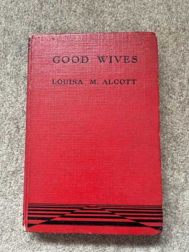 Louisa may alcott good wives - louisa,