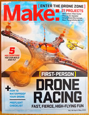 Drone Racing - Make Magazine - FPV, 3D Printed, Tricopter etc - April/ May 2015