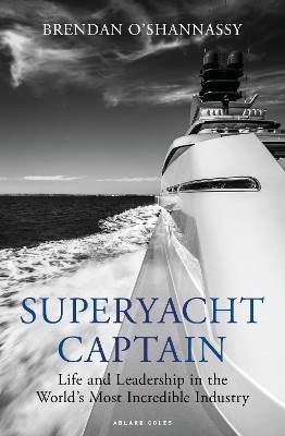 Superyacht captain brendan - superyacht,