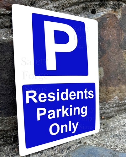 Residents parking only - residents, metal