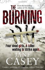 The Burning: (Maeve Kerrigan 1),Jane Casey