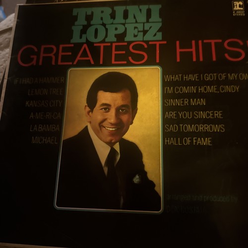 Trini lopez greatest hits - greatest,