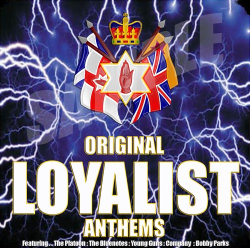 New original loyalist anthems - original,