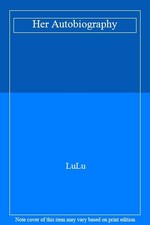 Her Autobiography,LuLu