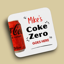 Coke Zero Coaster Personalised – Funny Soda Gift - Drink Coaster