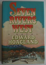 Seven Rivers West By Hoagland, Edward Edward Hoagland,. 0671607537