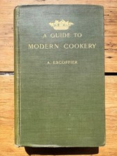 A Guide To Modern Cookery ~ A