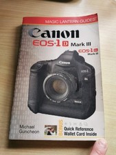 Magic Lantern Guides - Canon EOS-1 D Mark III