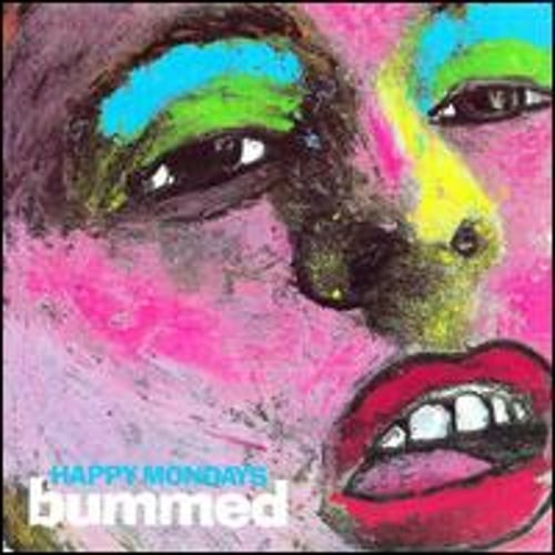 Bummed happy mondays - by, mondays: