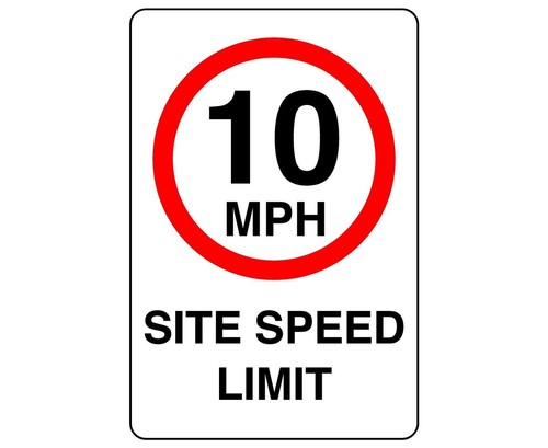 10mph site speed - , sign