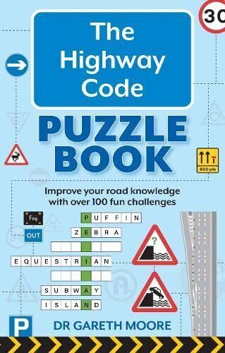 The highway code puzzle book - the,