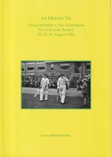 Signed L/E - An Historic Tie. Gloucestershire v Australians, August 1930. Ashes