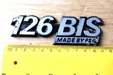 126 BIS MADE BY FSM - POLSKI  FIAT CAR BADGE