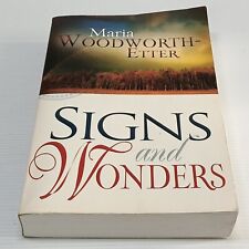 Signs and Wonders Maria Woodworth-Etter 1997 Miracles Christianity Angels