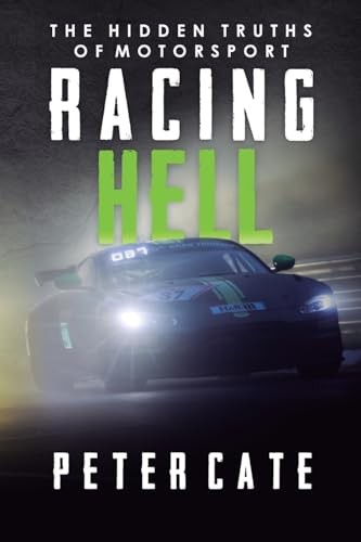 Racing hell the hidden truths - hell:,