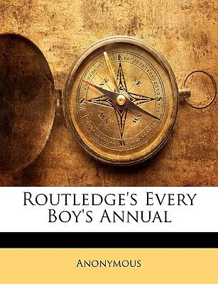 Routledge every boy annual - routledge's, boy's