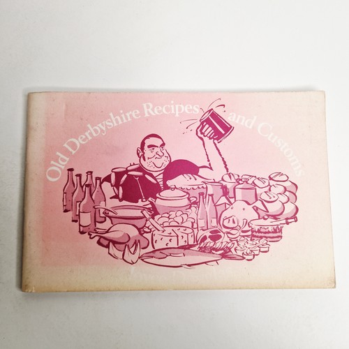Old derbyshire recipes - recipes, &
