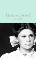 Claudine at School, Colette