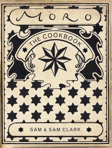 Moro the cookbook clark - cookbook, by