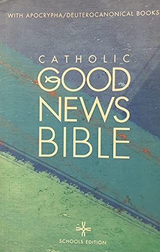 Catholic good news bible - catholic,