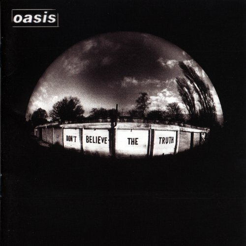 Oasis don believe - don't, the