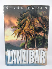 Zanzibar by Giles Foden- 1st