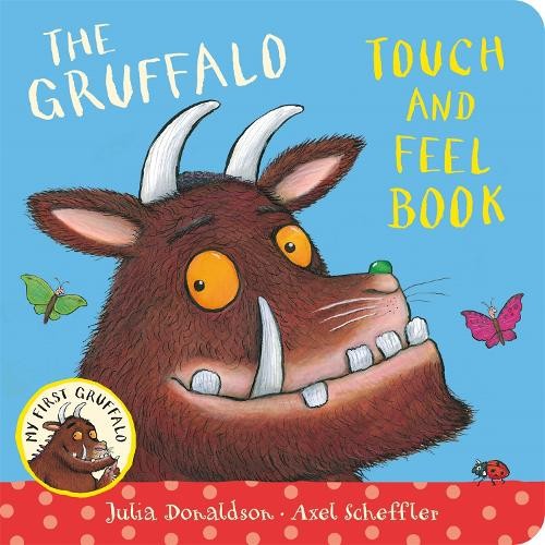 The gruffalo touch and feel - gruffalo,