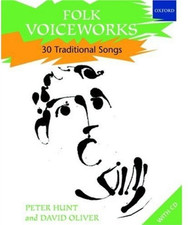 Folk Voiceworks: 30 Traditional Songs - Hunt, Peter