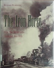 HOW RAILROADS CHANGED AMERICA