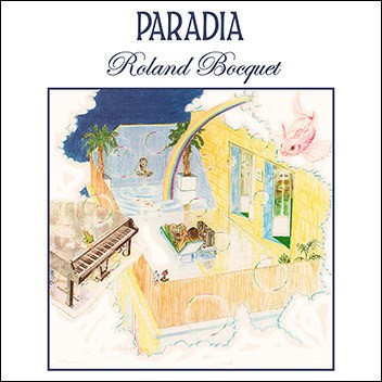 Roland bocquet paradia - roland, bocquet: