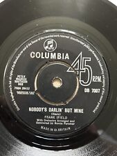 Frank Ifield – Nobody's Darlin' But Mine - Vinyl Record 45 RPM