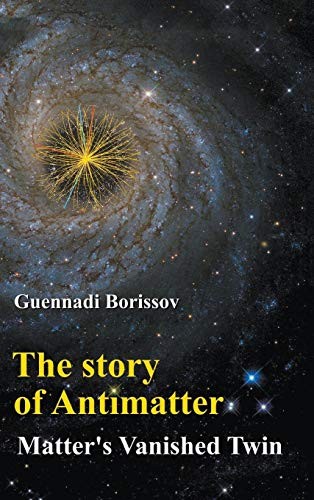 The story antimatter - the, of