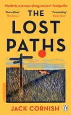 The Lost Paths: A History of