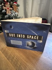 Vintage “Out Into Space”