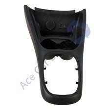 Vauxhall Corsa E 14-19 3Dr Centre Console Surround Cup Holder 460029937