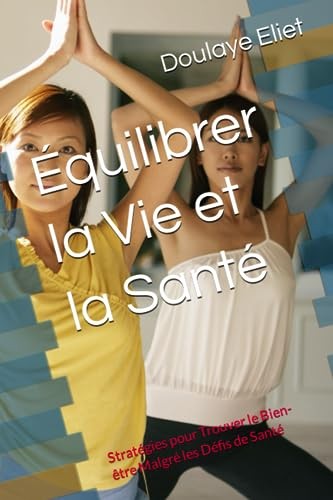 Eliet quilibrer vie et la - -,