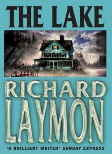 The lake richard laymon - richard,
