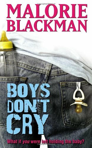 Boys don cry - don't, malorie