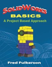 SolidWorks Basics: A Project