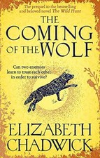 The Coming of the Wolf: The Wild Hunt series prequel By Elizabe .9780751577655