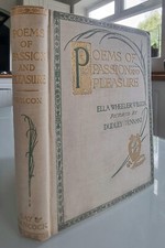 Poems Of Passion & Pleasure Ella Wheeler Wilcox (2nd print 1914).