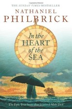 In the Heart of the Sea: The Epic True Story that Inspired 'Mo ..9780006531203