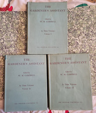 The Gardeners Assistant, Volumes 1-3, W.M. Campbell, Hardback, 1940
