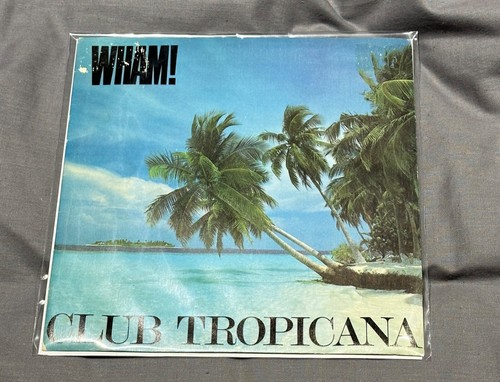 Wham club tropicana - wham,