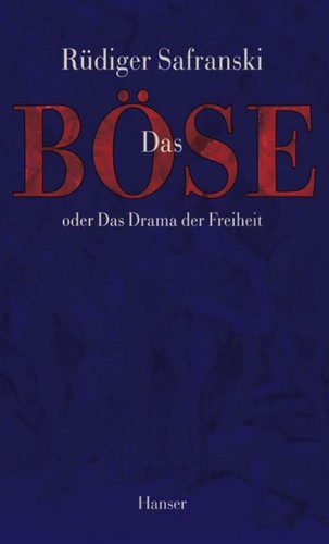 Rüdiger safranski das böse - das,