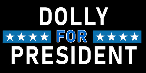 Dolly for president sticker - president,
