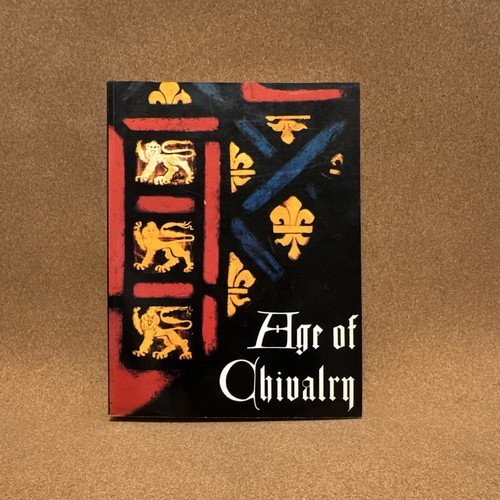Age chivalry art - of,